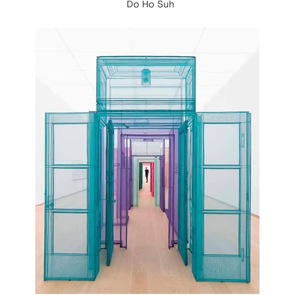 Do Ho Suh: Portal: Corry, Amie, Suh, Do Ho, Coomer, Martin
